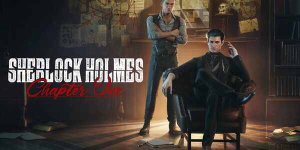 Перші 15 хвилин гри&nbsp;Sherlock Holmes Chapter One
